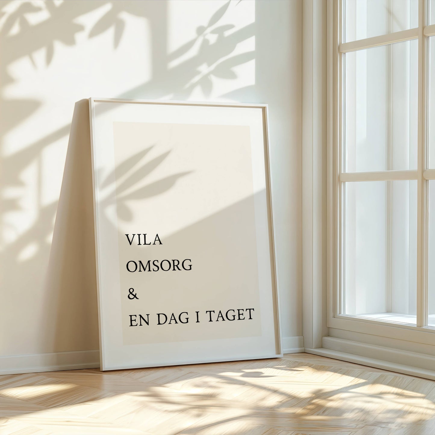Poster med text "Vila, omsorg och en dag i taget"