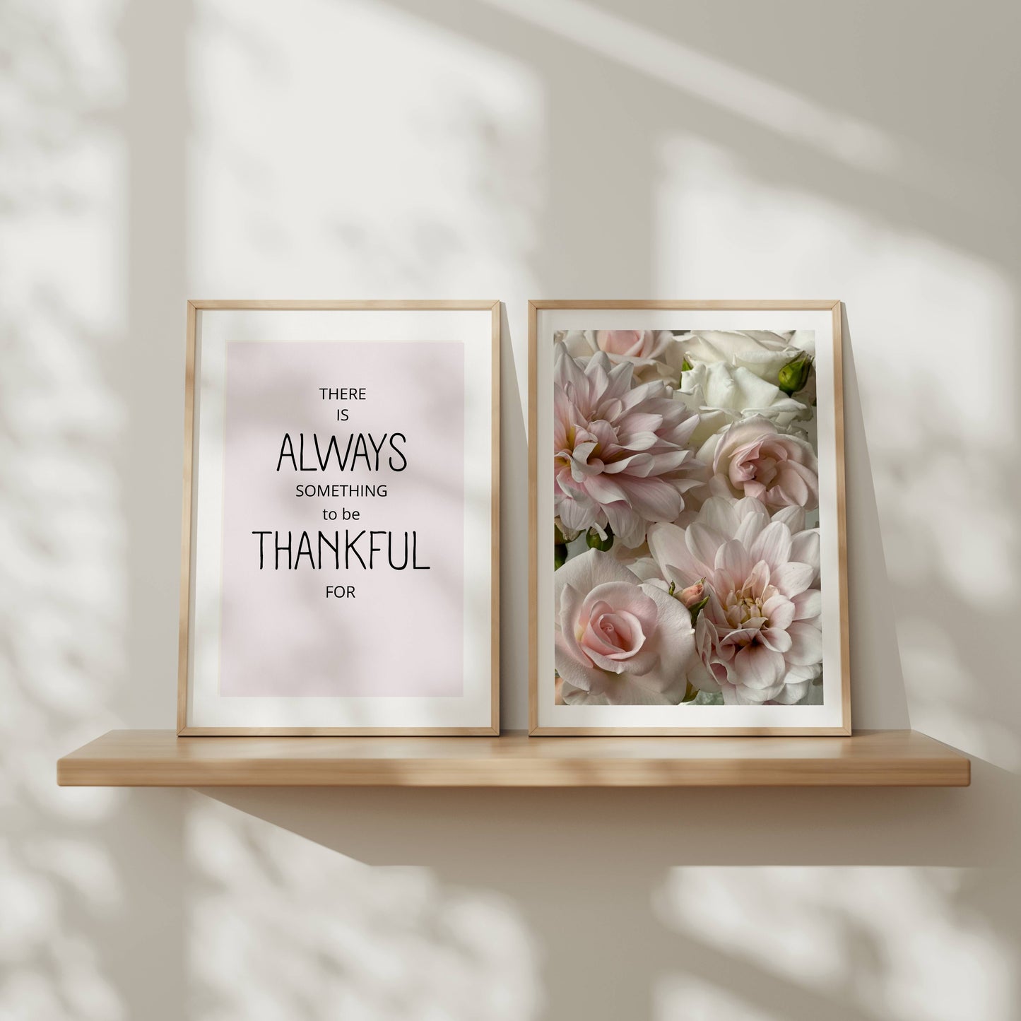 Poster med texten "There is always something to be thankful for"
